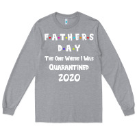 Heather Grey Father s Day The One Where I Was Quarantined 2020 Long Sleeve Tee - Bettercallsaul