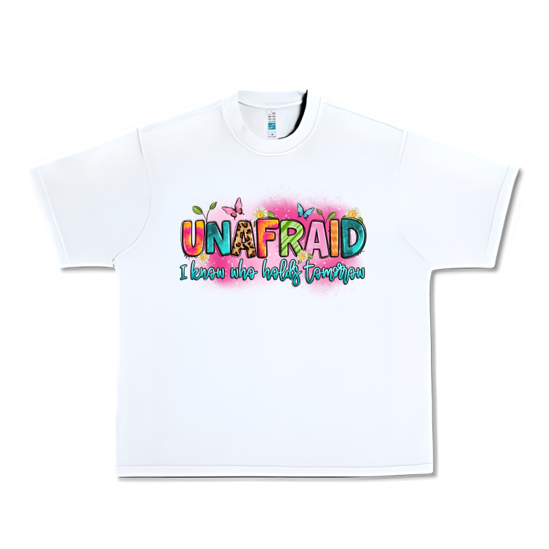 Unafraid I Know Who Holds Tomorrow Urban Heavy Tee by Artiststas | Teevron