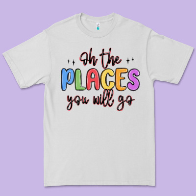 Oh The Places You Will Go Premium Tee Designed By Maliassmallbusiness