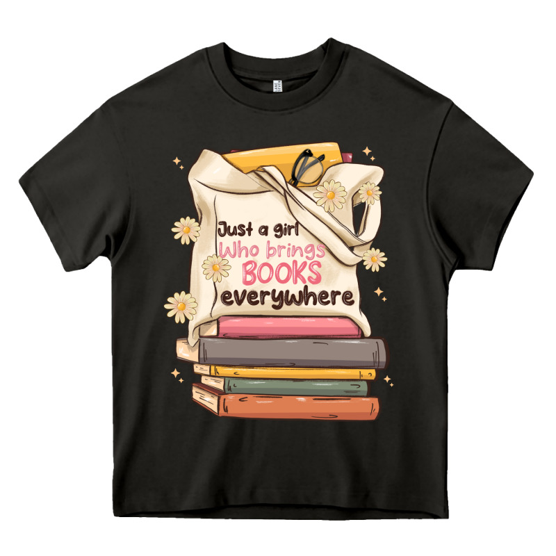 Just A Girl Who Brings Books Everywhere Heavy Core Tee by MaliasSmallBusiness | Teevron