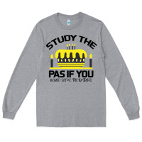 Heather Grey Study the past if you would define the future shi Long Sleeve Tee - Bettercallsaul