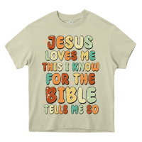Mossy jesus loves me this i know for the bible tells me Heavy Core Tee - MaliasSmallBusiness