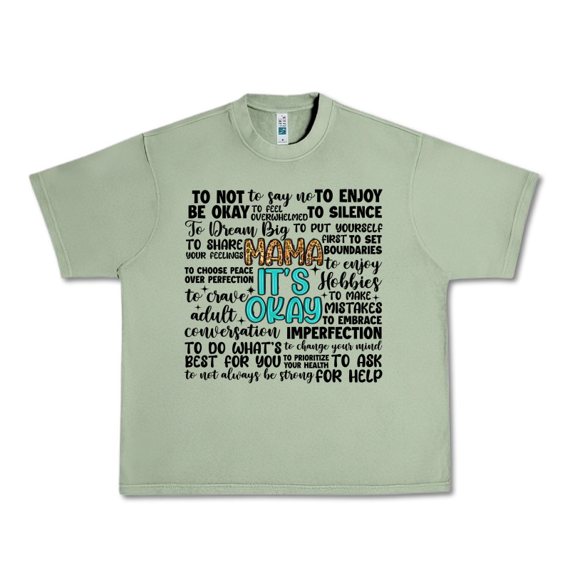 Mama It S Okay Urban Heavy Tee by Artiststas | Teevron