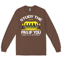 Chestnut Study the past if you would define the future shi Long Sleeve Tee - Bettercallsaul