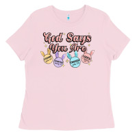 Bubblegum Pink god says you are easter Ladies Tee - MaliasSmallBusiness