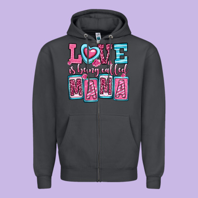 Love Is Being Called Mama Zipper Hoodie Designed By Oliviacreatesart