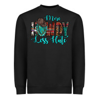 Black Western More Howdy Less Hate Cowboy Hat Gemstone Heavyweight Sweatshirt - HowdyJamesFarm