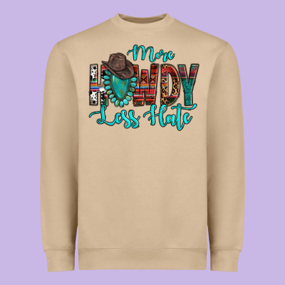 Western More Howdy Less Hate Cowboy Hat Gemstone Heavyweight Sweatshirt Designed By Howdyjamesfarm