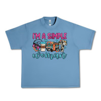 Pebble Blue i'm a simple woman Urban Heavy Tee - JahusDesignShop