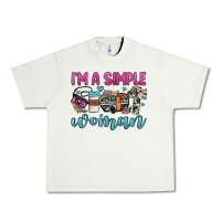 I'm A Simple Woman Urban Heavy Tee | Teevron