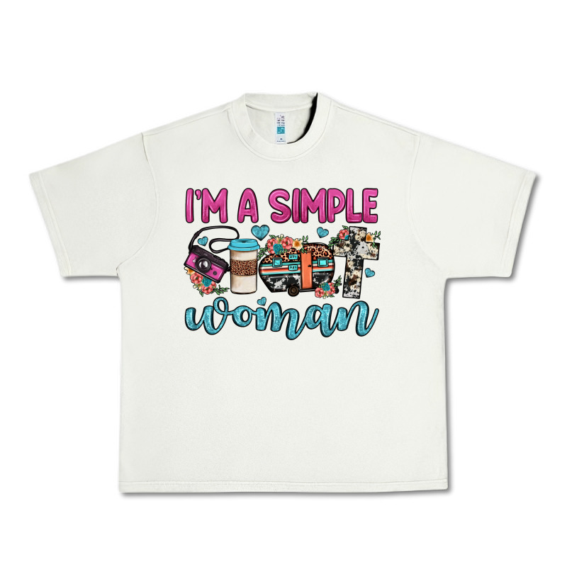 I'm A Simple Woman Urban Heavy Tee by JahusDesignShop | Teevron