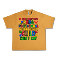 Peanut Butter it takes a special paraprofessional to hear what a Urban Heavy Tee - Artiststas