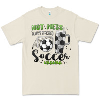Hot Mess Always Stressed Soccer Mama Stanley Cup Premium Tee | Teevron