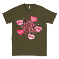 Army Green you are enough valentines day Classic Tee - LillyAllenDesigns