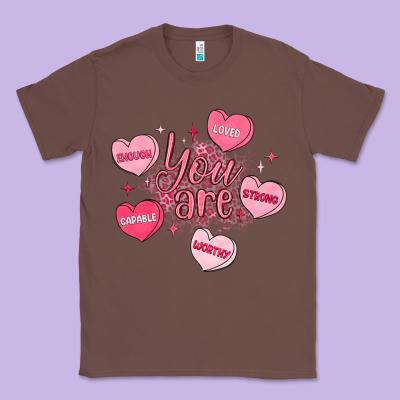 You Are Enough Valentines Day Classic Tee Designed By Lillyallendesigns