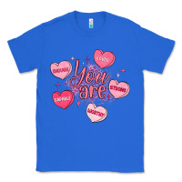 True Royal you are enough valentines day Classic Tee - LillyAllenDesigns