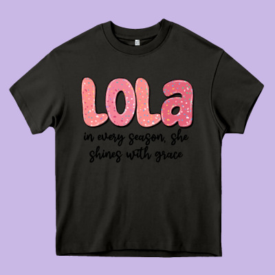 Lola In Every Season, She Shines With Grace Heavy Core Tee Designed By Maliassmallbusiness