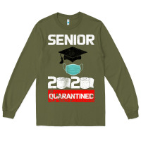 Army Green Senior 2020 Quarantined Long Sleeve Tee - Bettercallsaul