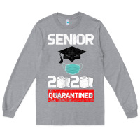 Heather Grey Senior 2020 Quarantined Long Sleeve Tee - Bettercallsaul