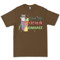 Cacao i feel like garbage raccoon Premium Tee - MaliasSmallBusiness