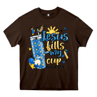 Chocolate Brown down syndrome jesus fills my cup Heavy Core Tee - MaliasSmallBusiness