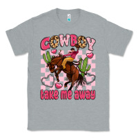 Heather Grey cowboy take me away Classic Tee - LillyAllenDesigns