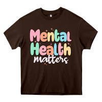 Chocolate Brown mental health matters Heavy Core Tee - MaliasSmallBusiness