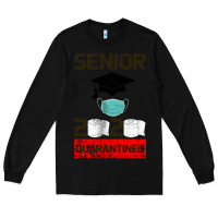 Black Senior 2020 Quarantined Long Sleeve Tee - Bettercallsaul
