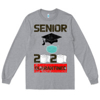 Heather Grey Senior 2020 Quarantined Long Sleeve Tee - Bettercallsaul