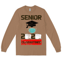 Toasted Coconut Senior 2020 Quarantined Long Sleeve Tee - Bettercallsaul