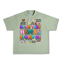 Oil Green dear tiny human behind me Urban Heavy Tee - Artiststas