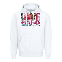 White love never fails Zipper Hoodie - OliviaCreatesArt