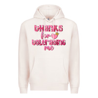 Pale Pink Thanks for tolerating me Valentine's Day Premium Hoodie - FaDigitalArtStudio