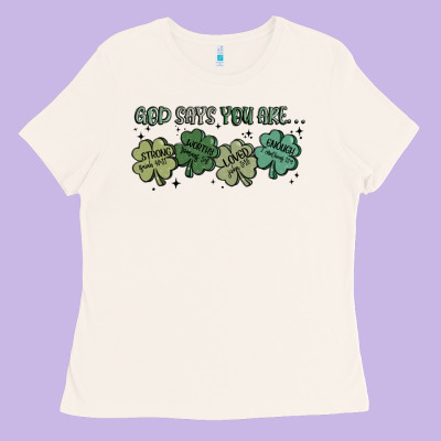 God Says I Am Patrick's Day Ladies Tee Designed By Maliassmallbusiness
