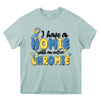 Arona i have homie with an extra chromie Heavy Core Tee - MaliasSmallBusiness