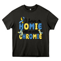 Asphalt i have homie with an extra chromie Heavy Core Tee - MaliasSmallBusiness