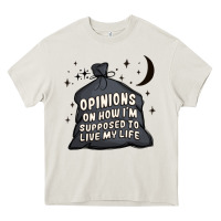 Cream opinions on how i'm supposed to live my life Heavy Core Tee - MaliasSmallBusiness