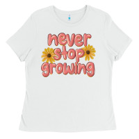 White never stop growing Ladies Tee - MaliasSmallBusiness