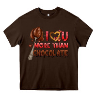 Chocolate Brown i love you more than chocolate Heavy Core Tee - AdoDesignShop