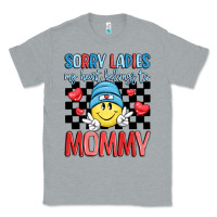 Heather Grey sorry ladies my heart belongs to mommy Classic Tee - LillyAllenDesigns