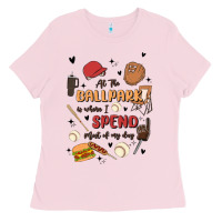 Bubblegum Pink at the ballpark is where i spend most of my day Ladies Tee - MaliasSmallBusiness