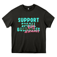 Asphalt support small businesses big dreams Heavy Core Tee - MaliasSmallBusiness