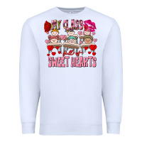White Valentine's Day My Class Is Full Of Sweet Hearts Premium Sweatshirt - FaDigitalArtStudio