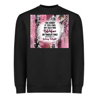 Black i'm sorry if you find my resting bitchface intimid Heavyweight Sweatshirt - TumblerDesignByShophia