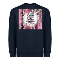 I'm Sorry If You Find My Resting Bitchface Intimid Heavyweight Sweatshirt | Teevron