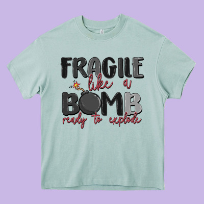 Fragile Like A Bomb Ready To Explode Heavy Core Tee Designed By Maliassmallbusiness