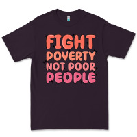 Plum fight poverty not poor people Premium Tee - MaliasSmallBusiness