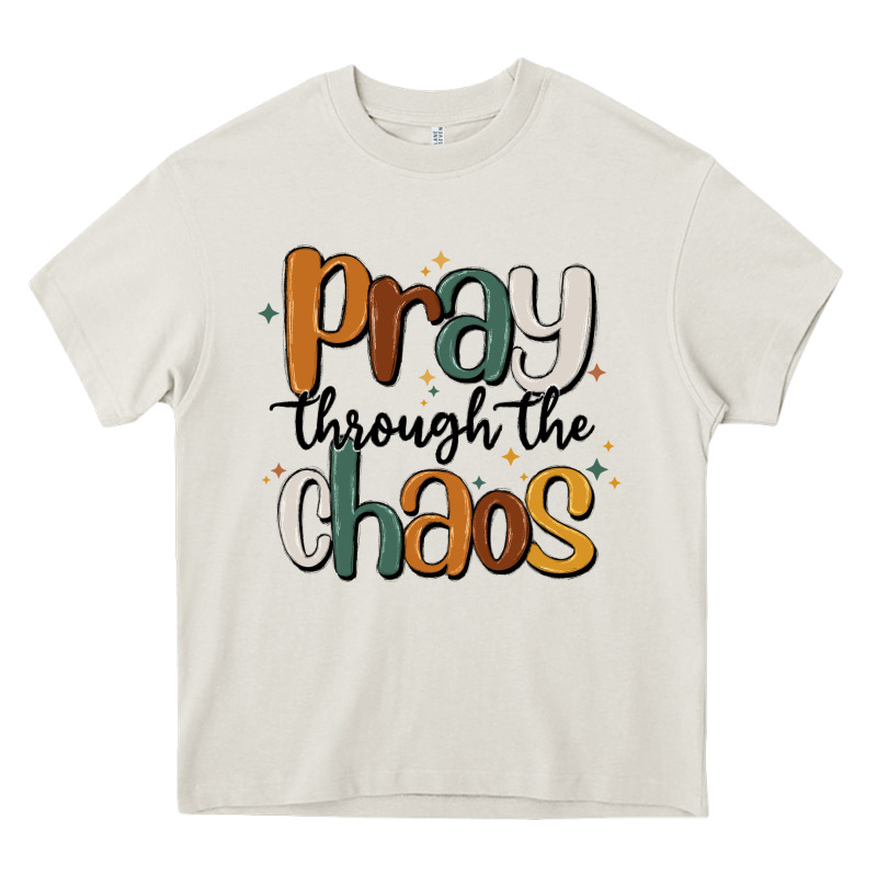 Pray Throthe Chaos Heavy Core Tee by MaliasSmallBusiness | Teevron