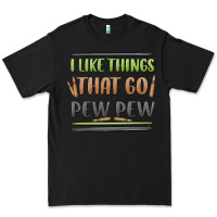 Black i like things that go pew pew Premium Tee - MaliasSmallBusiness