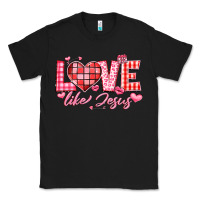 Black love like jesus la Classic Tee - LillyAllenDesigns